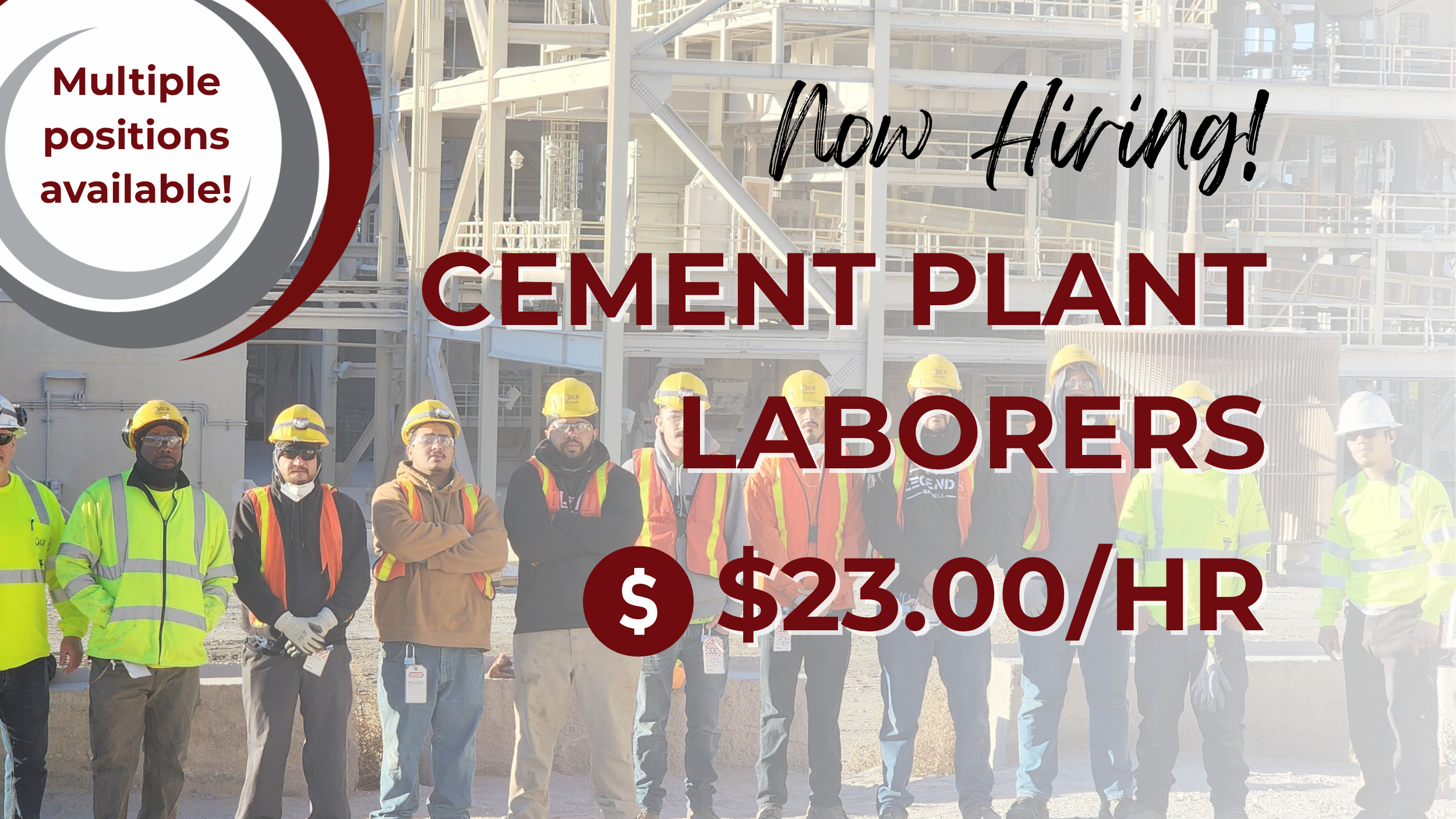 Now hiring cement plant laborers at $23 per hour, featuring a group of workers in safety gear standing at an industrial facility with multiple positions available.