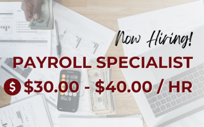 Now Hiring: Payroll Specialist – Victorville, CA