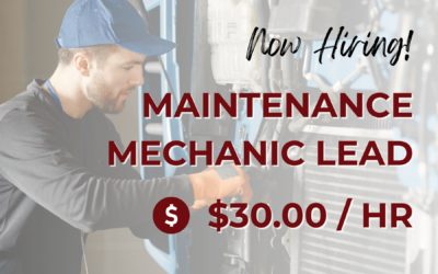 Now Hiring: Maintenance Mechanic Lead – Hesperia, CA